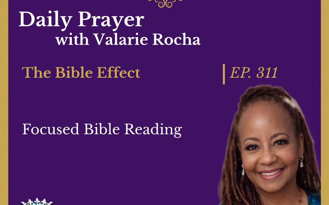 The Bible Effect | Focused Bible Reading